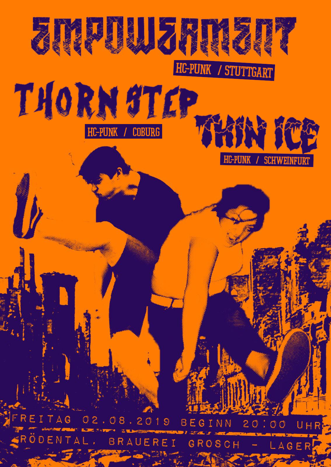 Empowerment, Thorn Step, Thin Ice - Brauerei Brosch, Rödental 2019