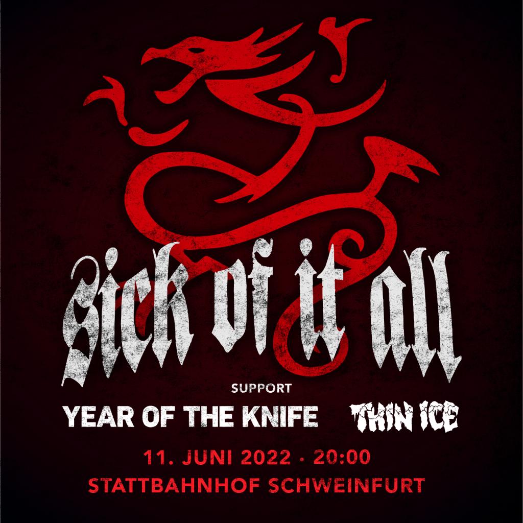 2022-06-11 - Stattbahnhof Schweinfurt - Sick Of It All, Year Of The Knife