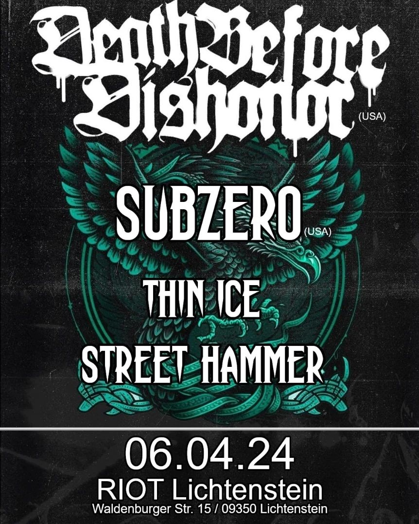2024-04-06 - JZ Riot, Lichtenstein - Death Before Dishonor, Subzero, Street Hammer